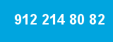 912 214 80 82 912 214 80 82